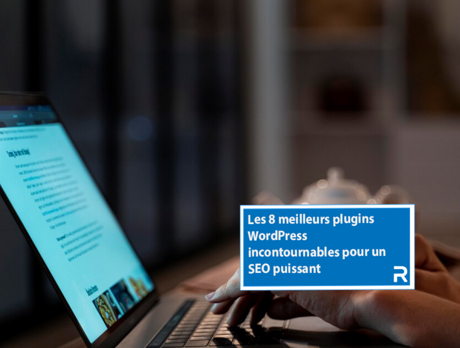 Découvrez les meilleurs plugins WordPress pour optimiser votre site, améliorer votre SEO et booster vos performances.