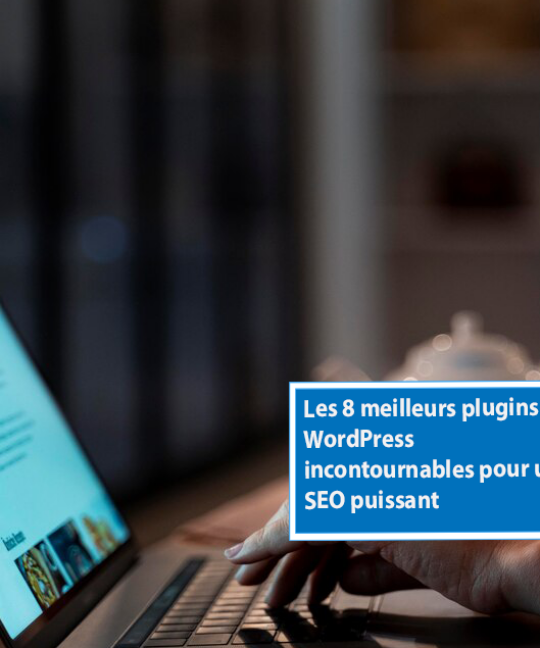 Découvrez les meilleurs plugins WordPress pour optimiser votre site, améliorer votre SEO et booster vos performances.