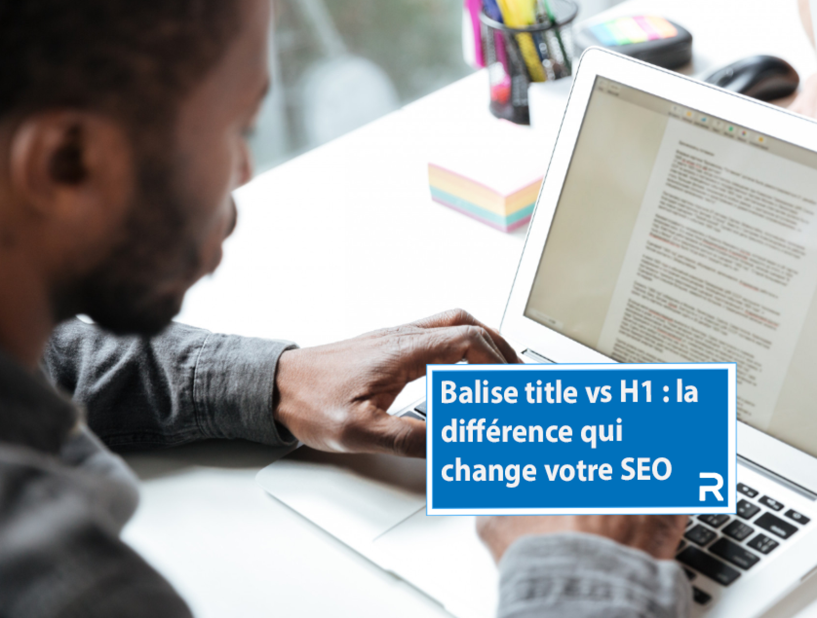 la balise title qui change votre seo
