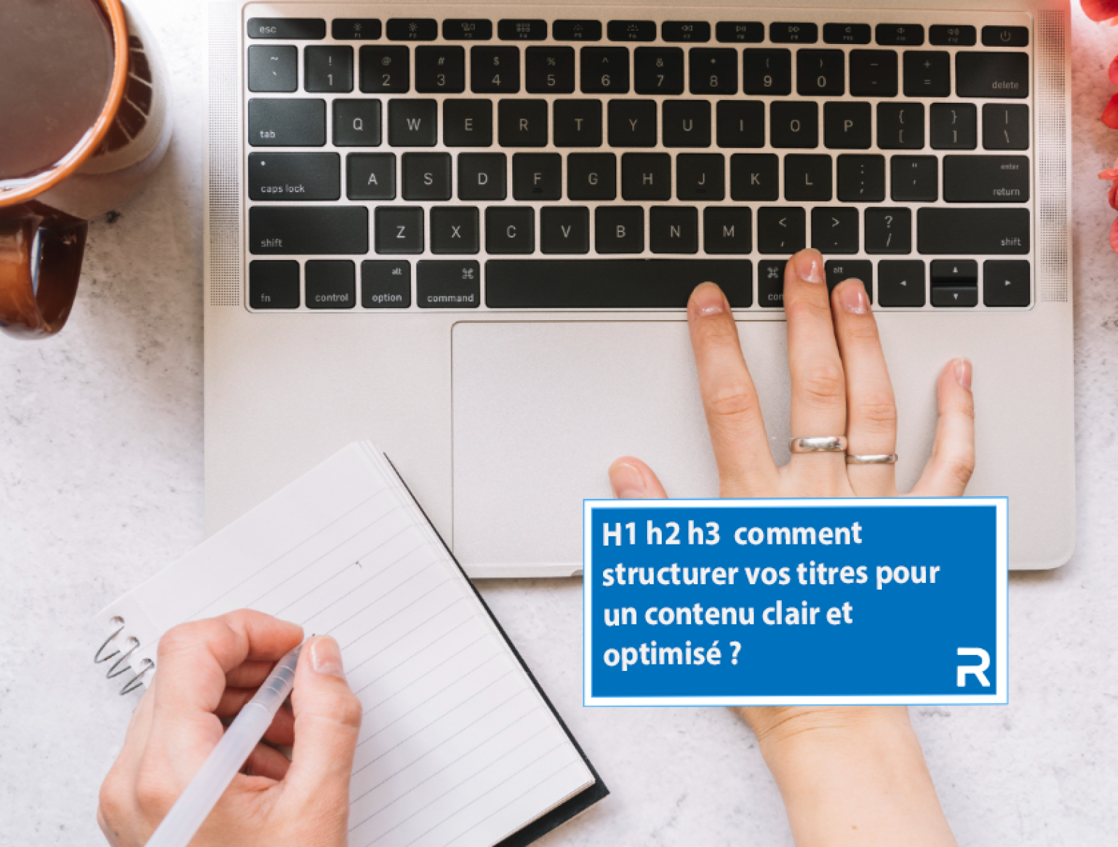 Découvrez comment structurer vos h1 h2 h3 dans un article de blog