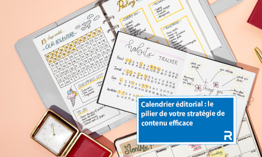 Exemple visuel d'organisation de contenus avec un calendrier éditorial manuscrit, illustrant l'importance de planifier sa stratégie de contenu en amont.
