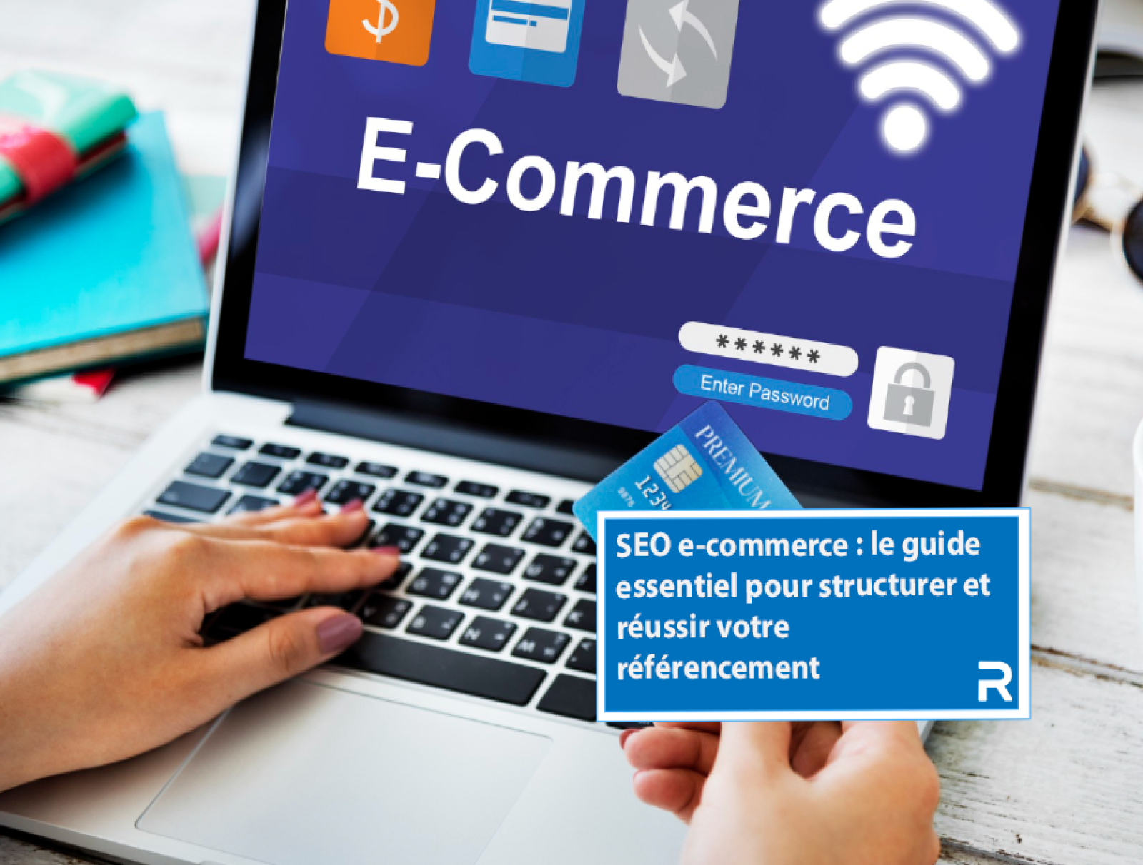 le guide essentiel pour votre seo e-commerce